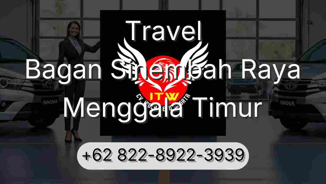 Travel Bagan Sinembah Raya Menggala Timur