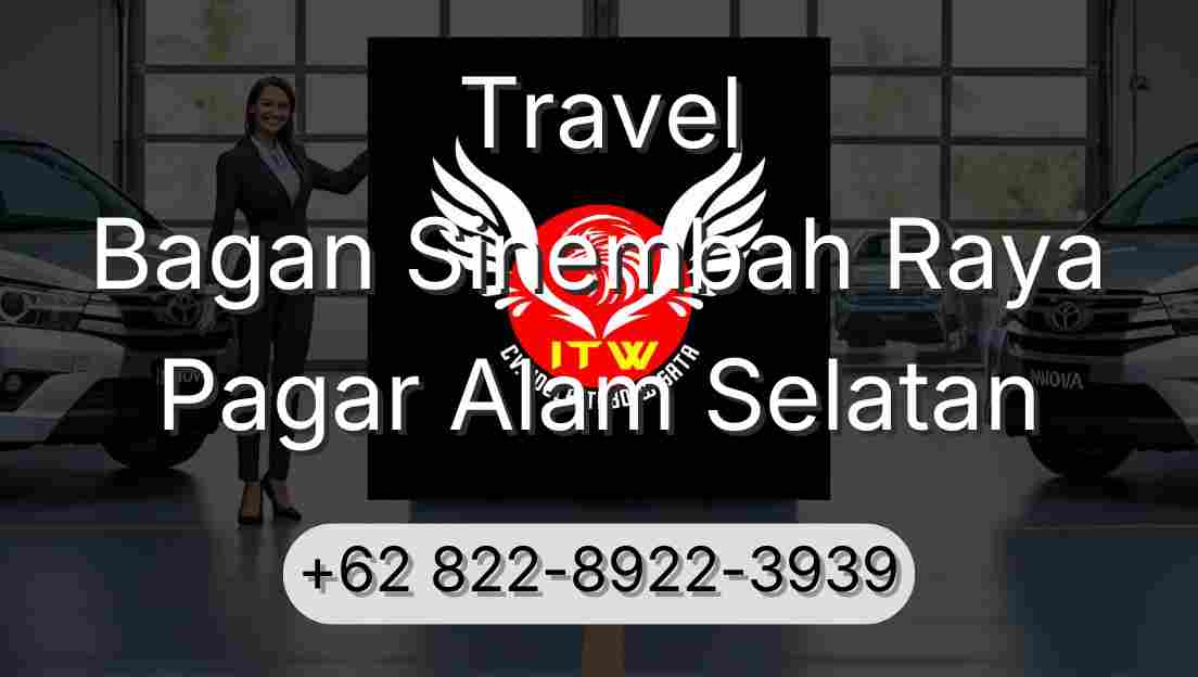 Travel Bagan Sinembah Raya Pagar Alam Selatan