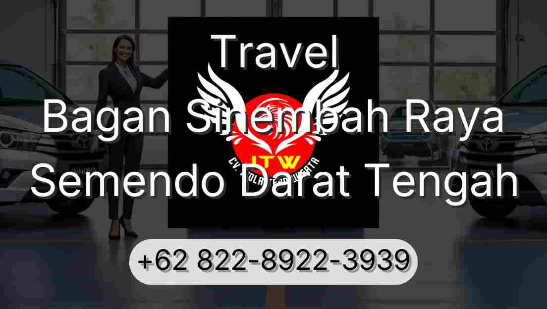 Travel Bagan Sinembah Raya Semendo Darat Tengah