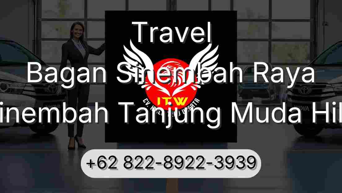 Travel Bagan Sinembah Raya Sinembah Tanjung Muda Hilir