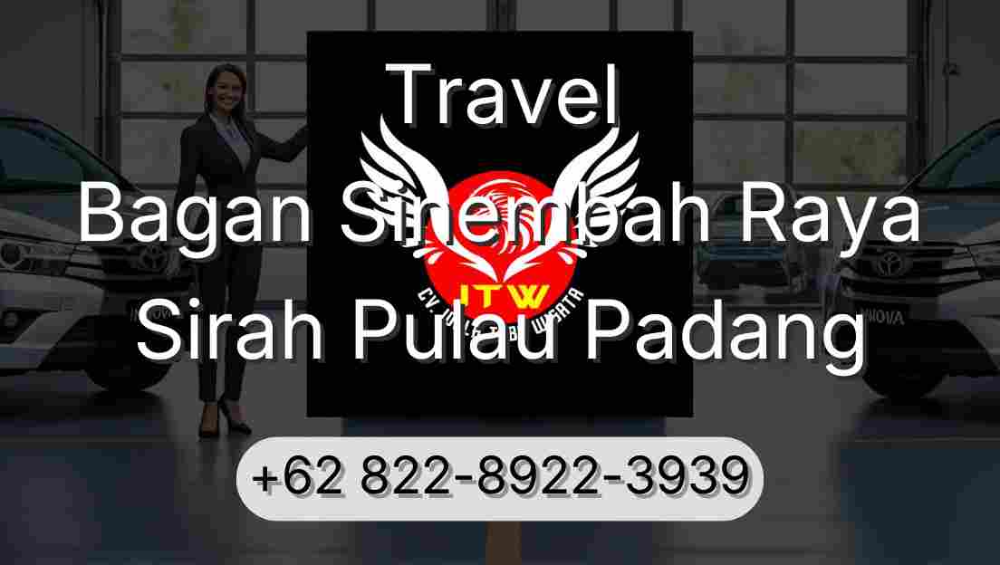 Travel Bagan Sinembah Raya Sirah Pulau Padang