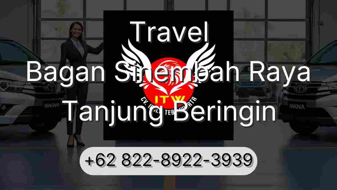 Travel Bagan Sinembah Raya Tanjung Beringin