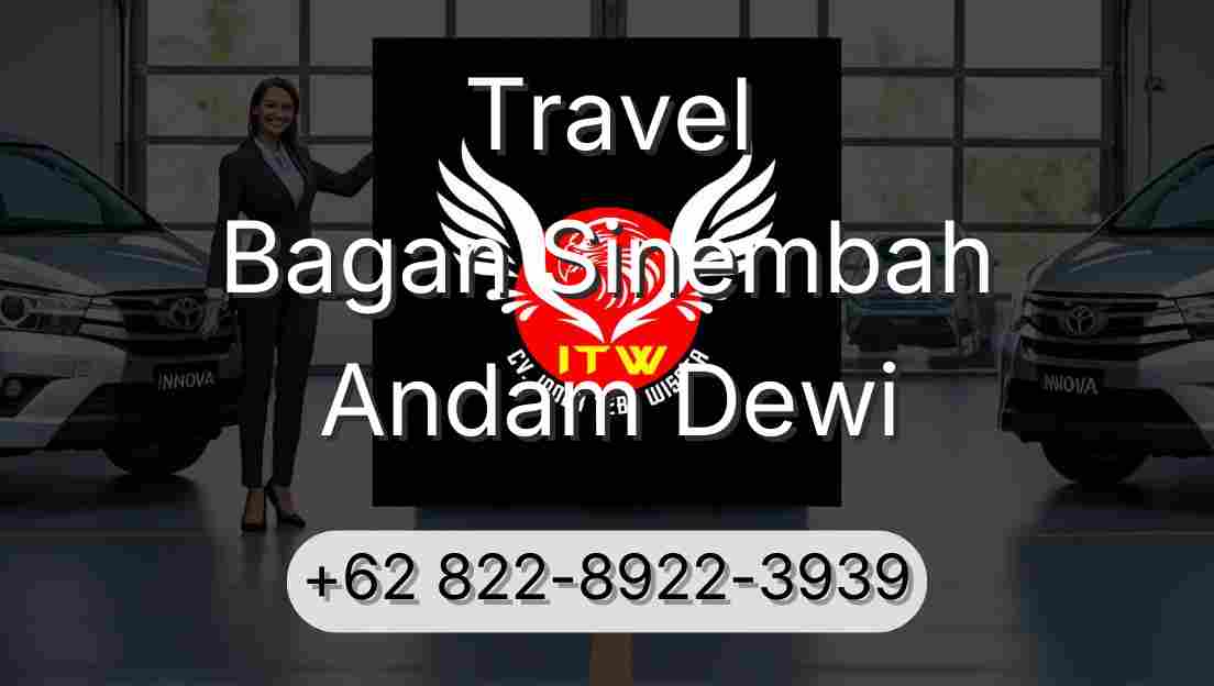 Travel Bagan Sinembah Andam Dewi