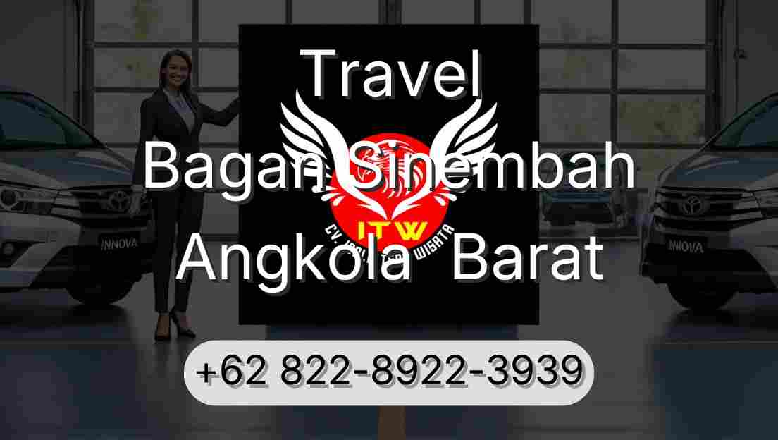 Travel Bagan Sinembah Angkola  Barat