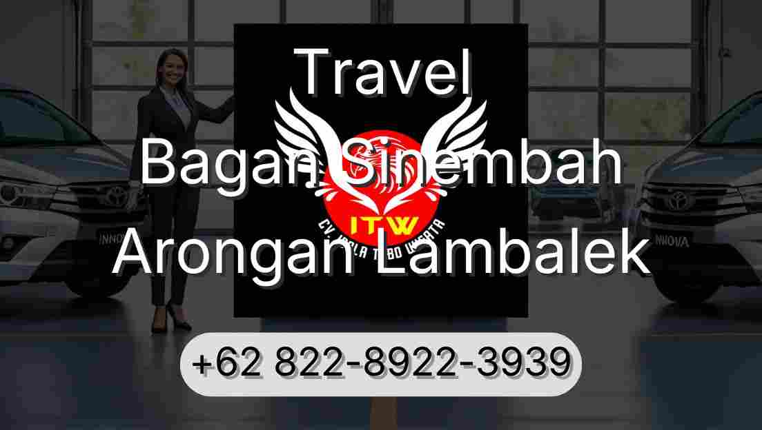 Travel Bagan Sinembah Arongan Lambalek