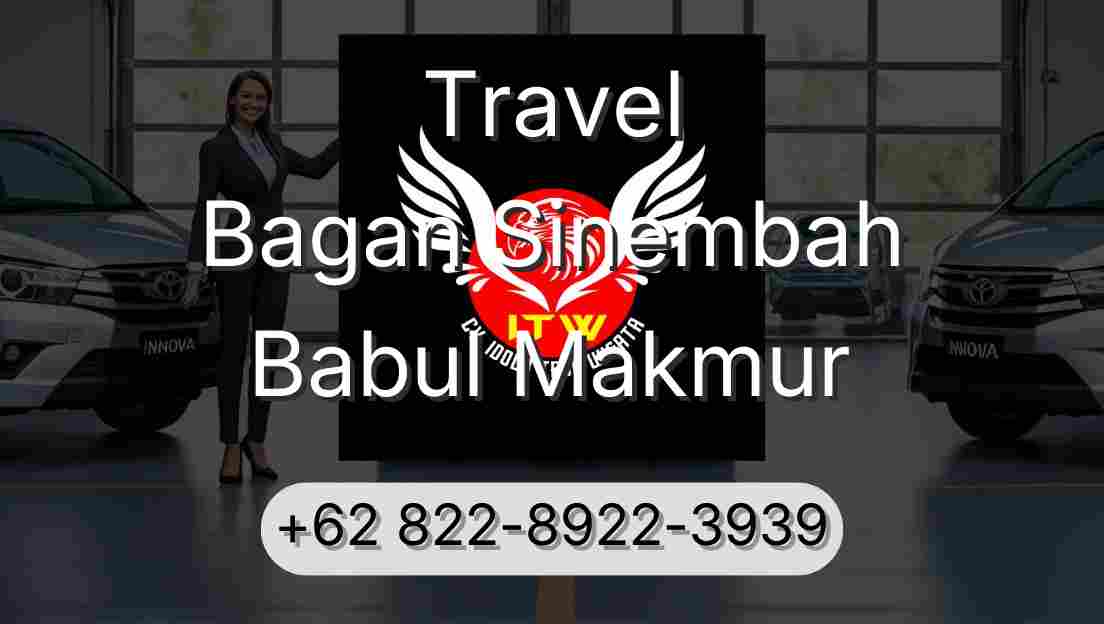 Travel Bagan Sinembah Babul Makmur