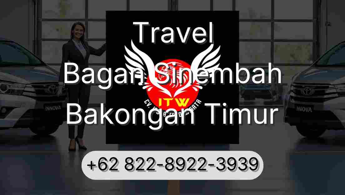 Travel Bagan Sinembah Bakongan Timur