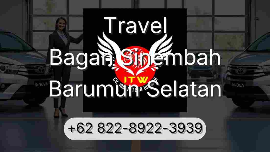 Travel Bagan Sinembah Barumun Selatan