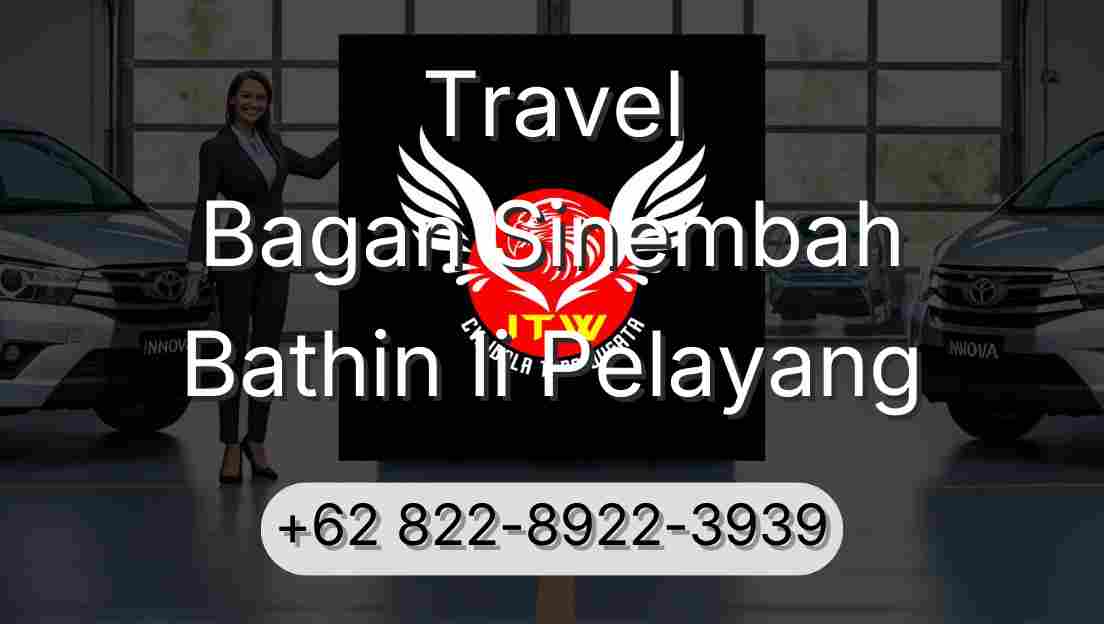 Travel Bagan Sinembah Bathin Ii Pelayang