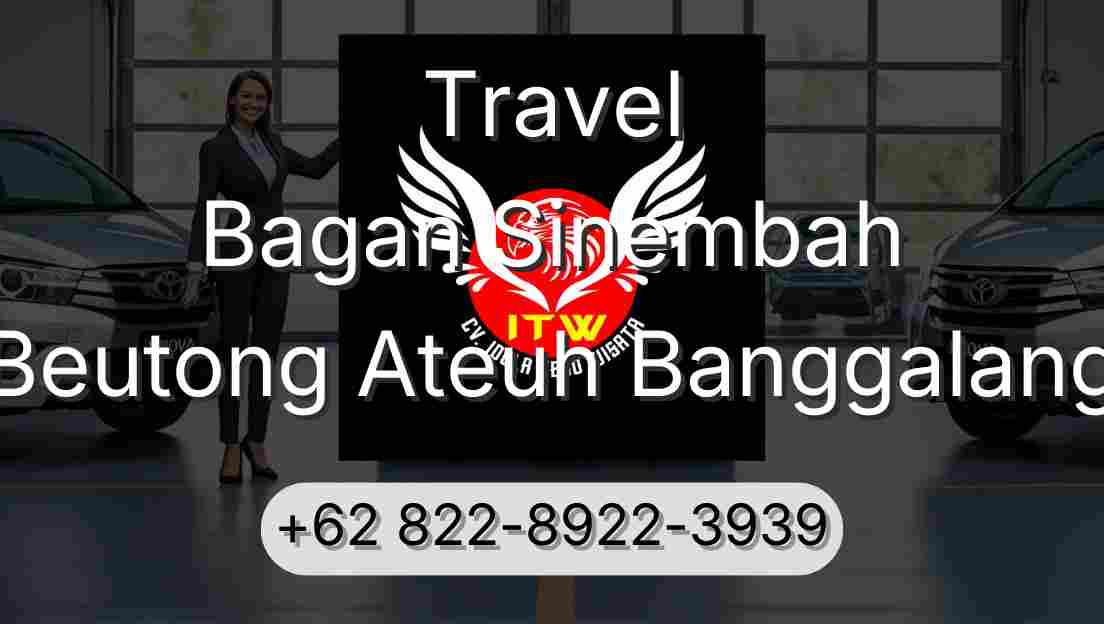 Travel Bagan Sinembah Beutong Ateuh Banggalang
