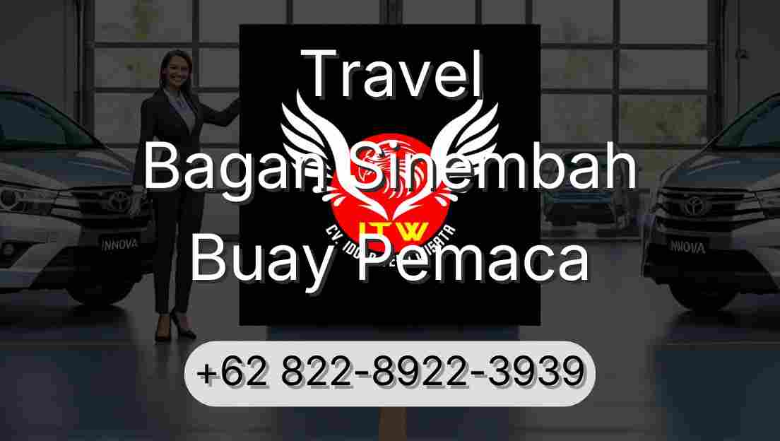 Travel Bagan Sinembah Buay Pemaca