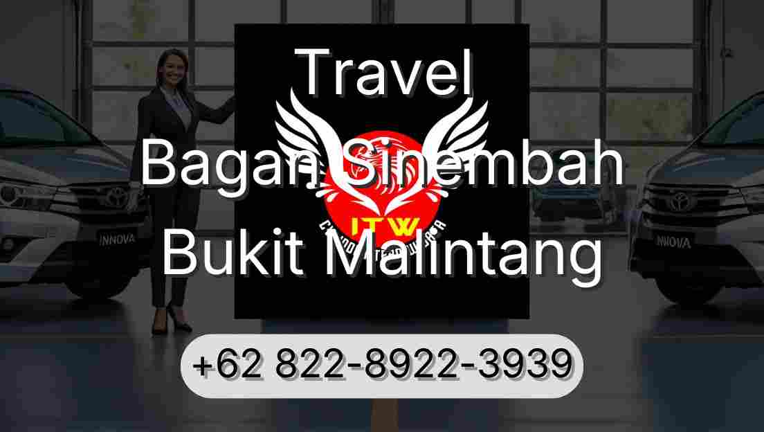 Travel Bagan Sinembah Bukit Malintang