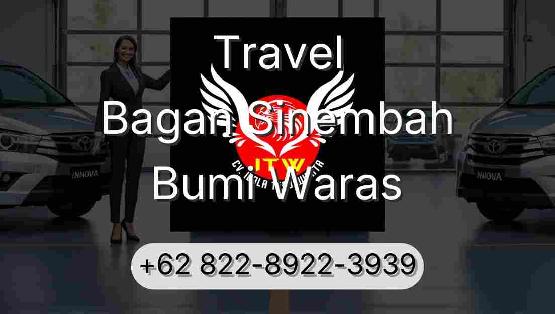 Travel Bagan Sinembah Bumi Waras