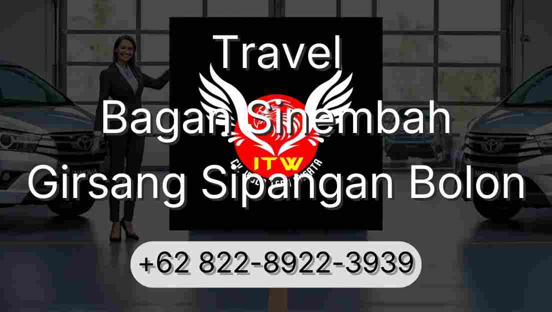 Travel Bagan Sinembah Girsang Sipangan Bolon