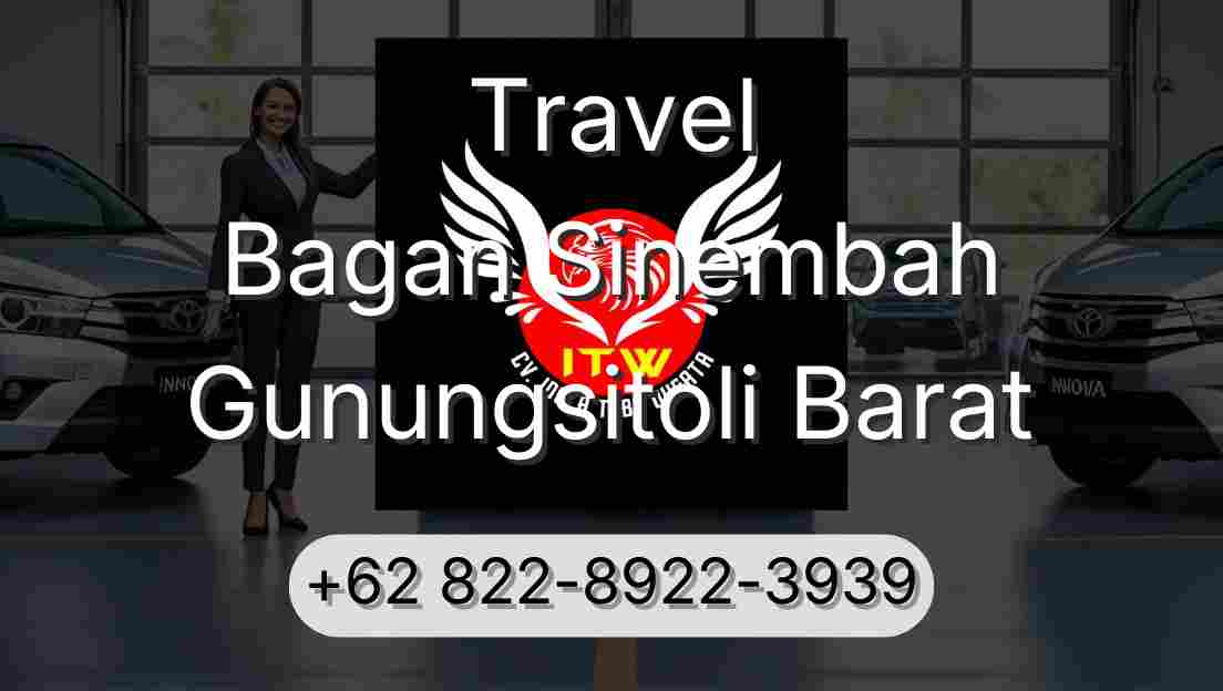 Travel Bagan Sinembah Gunungsitoli Barat