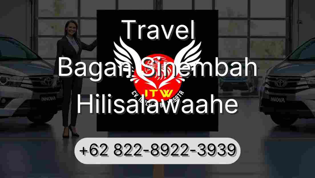 Travel Bagan Sinembah Hilisalawaahe