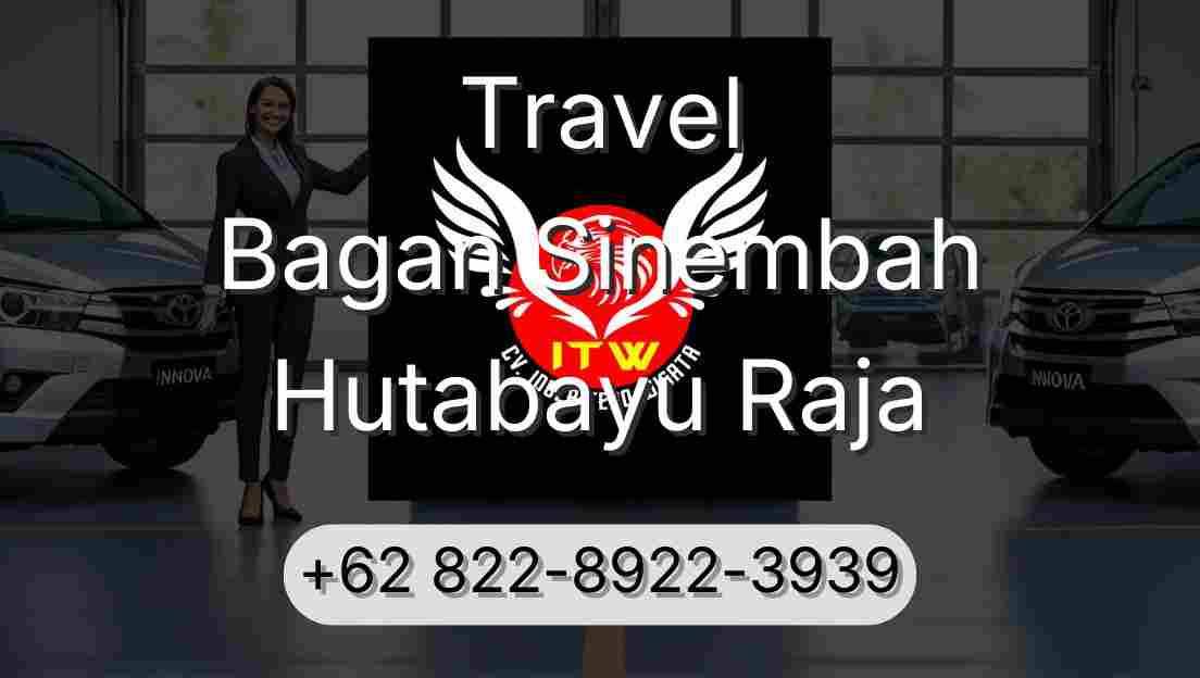Travel Bagan Sinembah Hutabayu Raja