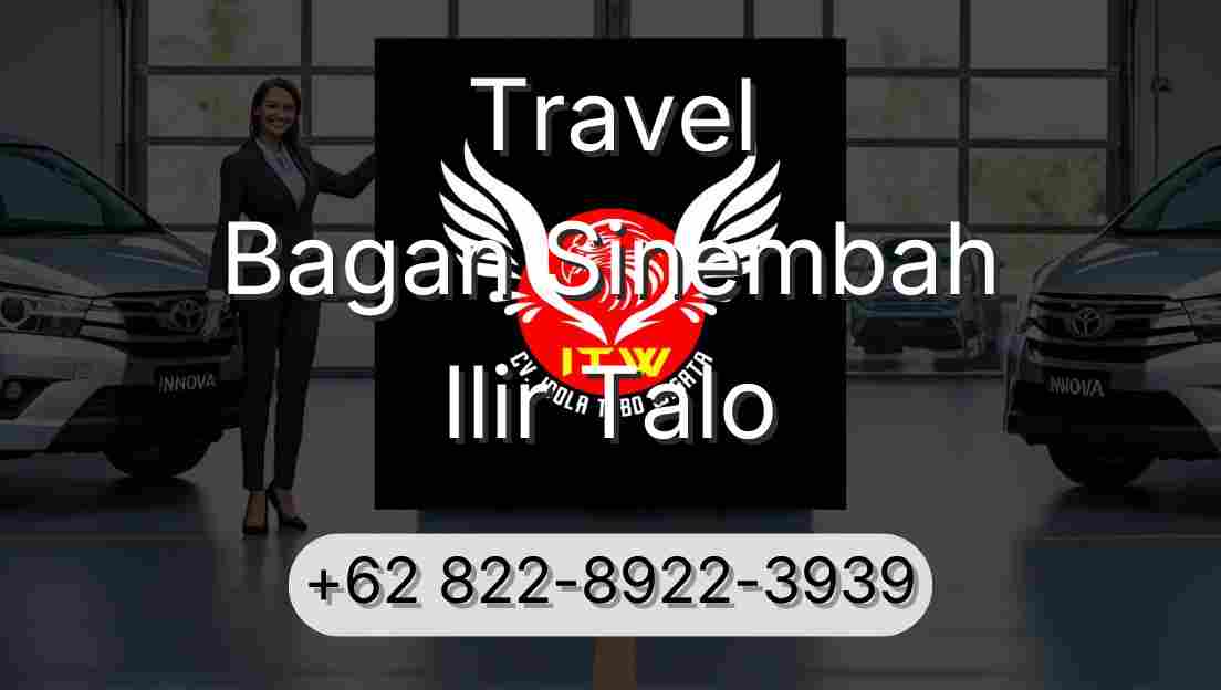 Travel Bagan Sinembah Ilir Talo