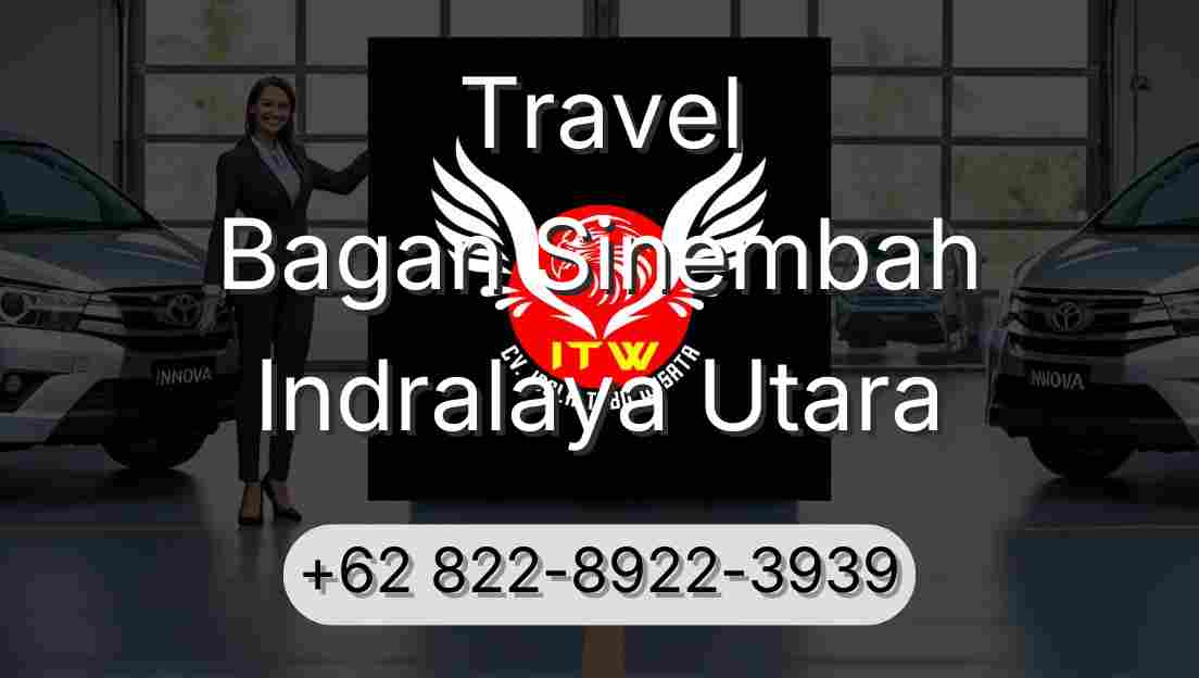 Travel Bagan Sinembah Indralaya Utara