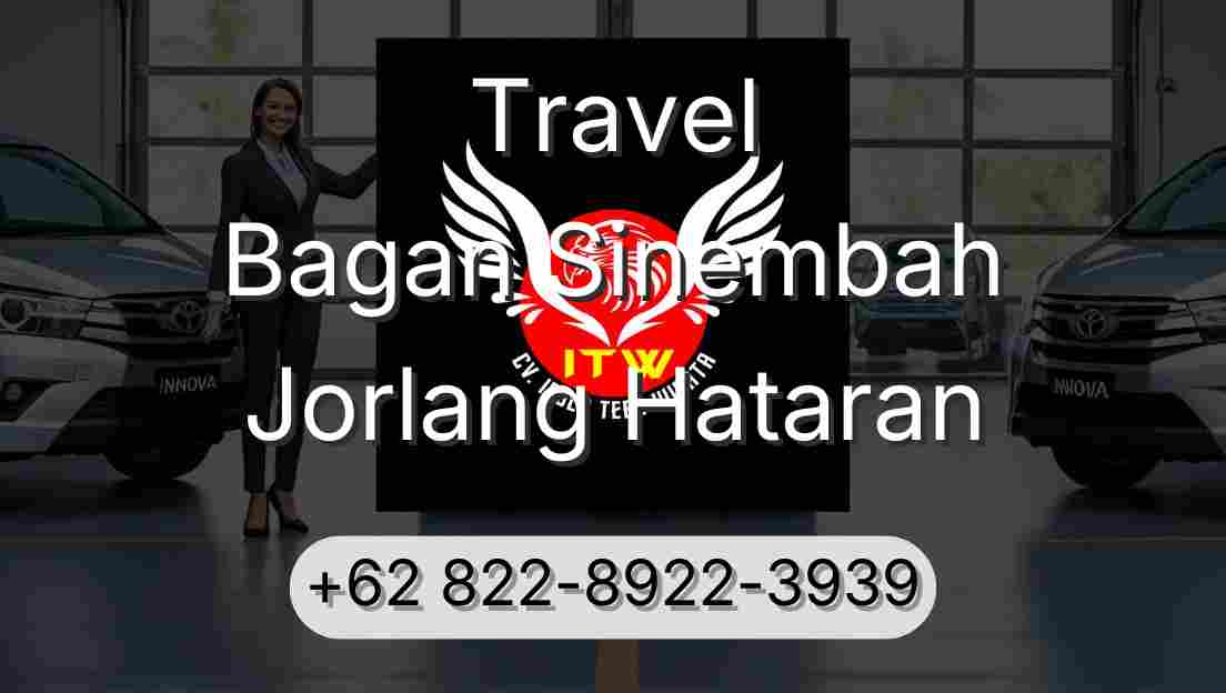 Travel Bagan Sinembah Jorlang Hataran