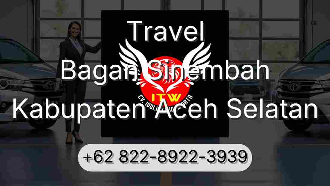 Travel Bagan Sinembah Kabupaten Aceh Selatan