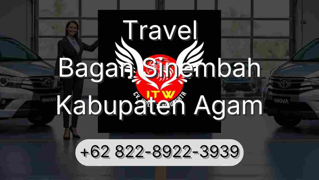 Travel Bagan Sinembah Kabupaten Agam