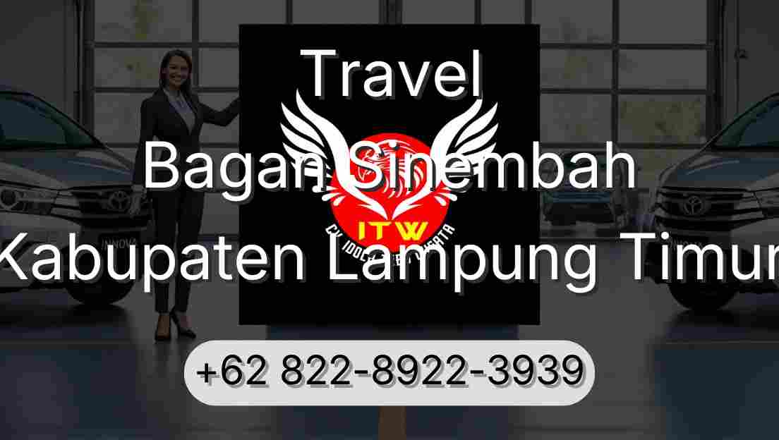 Travel Bagan Sinembah Kabupaten Lampung Timur