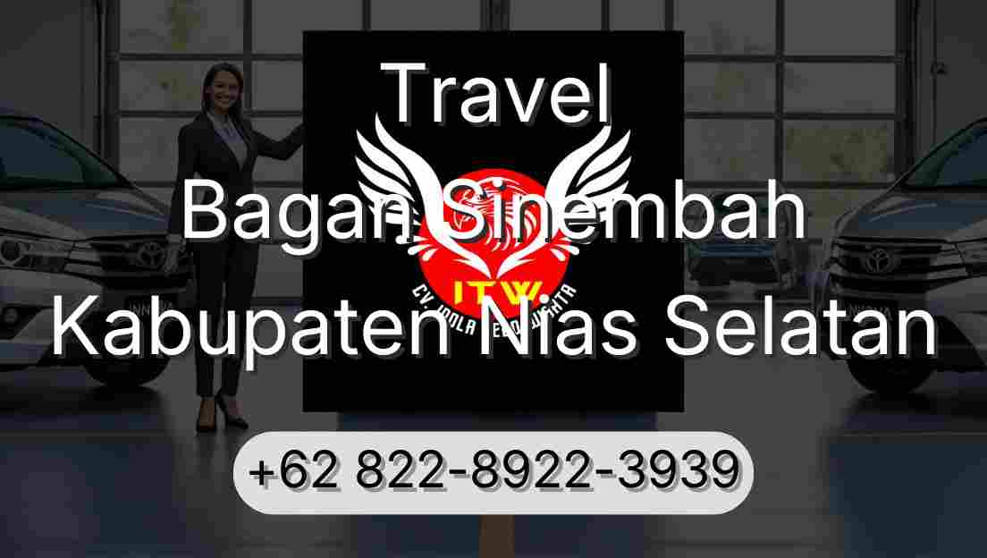 Travel Bagan Sinembah Kabupaten Nias Selatan
