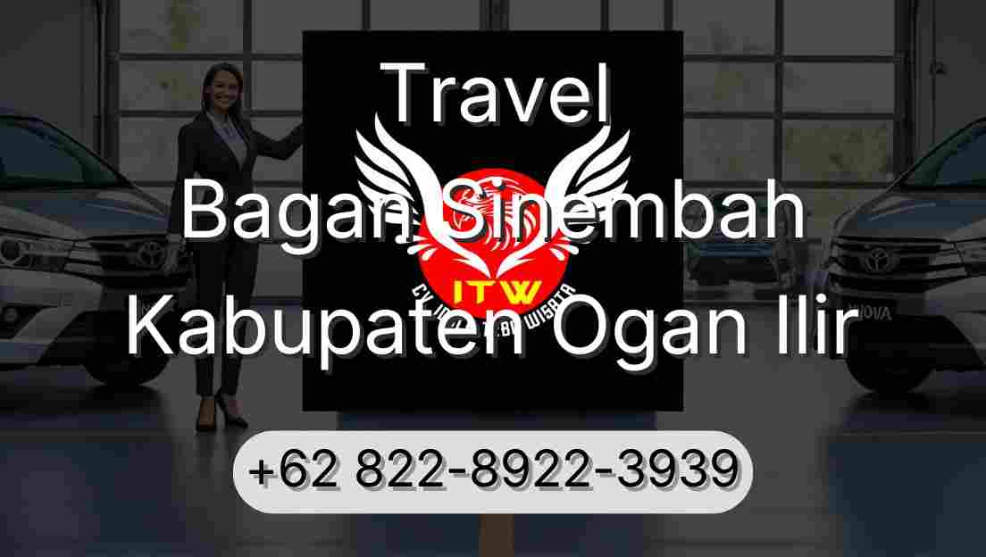 Travel Bagan Sinembah Kabupaten Ogan Ilir