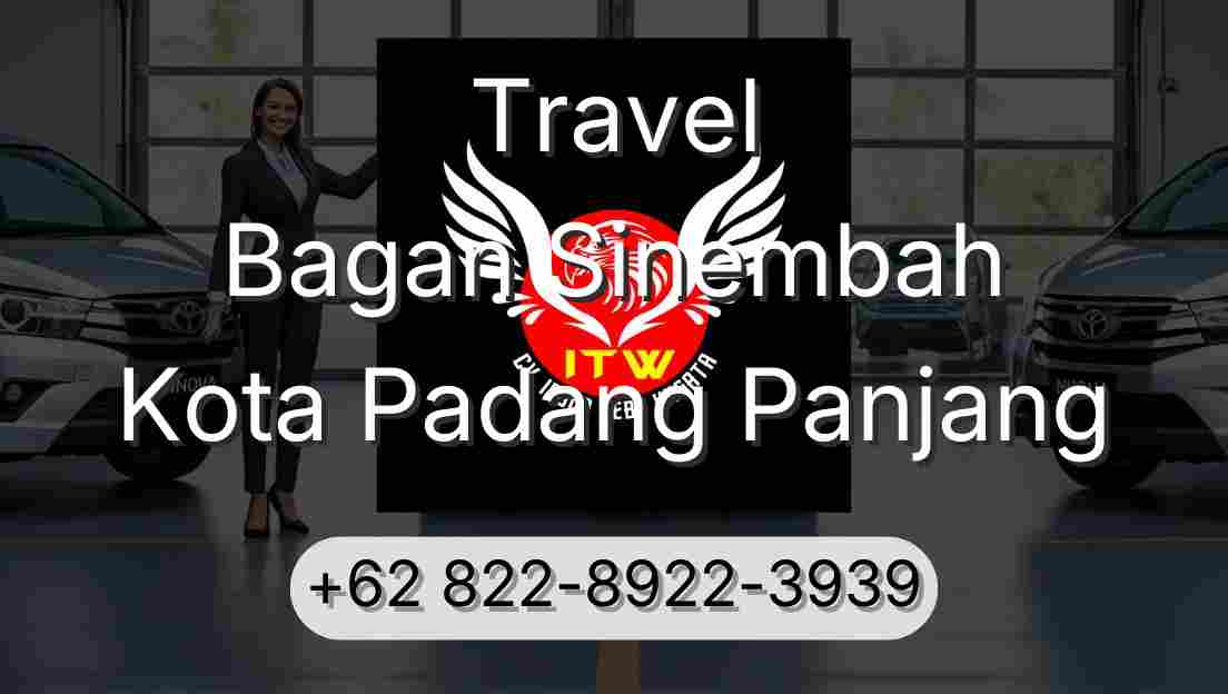 Travel Bagan Sinembah Kota Padang Panjang