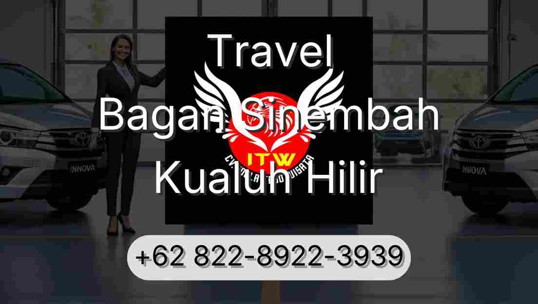 Travel Bagan Sinembah Kualuh Hilir