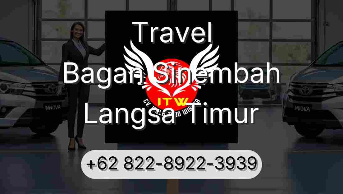 Travel Bagan Sinembah Langsa Timur