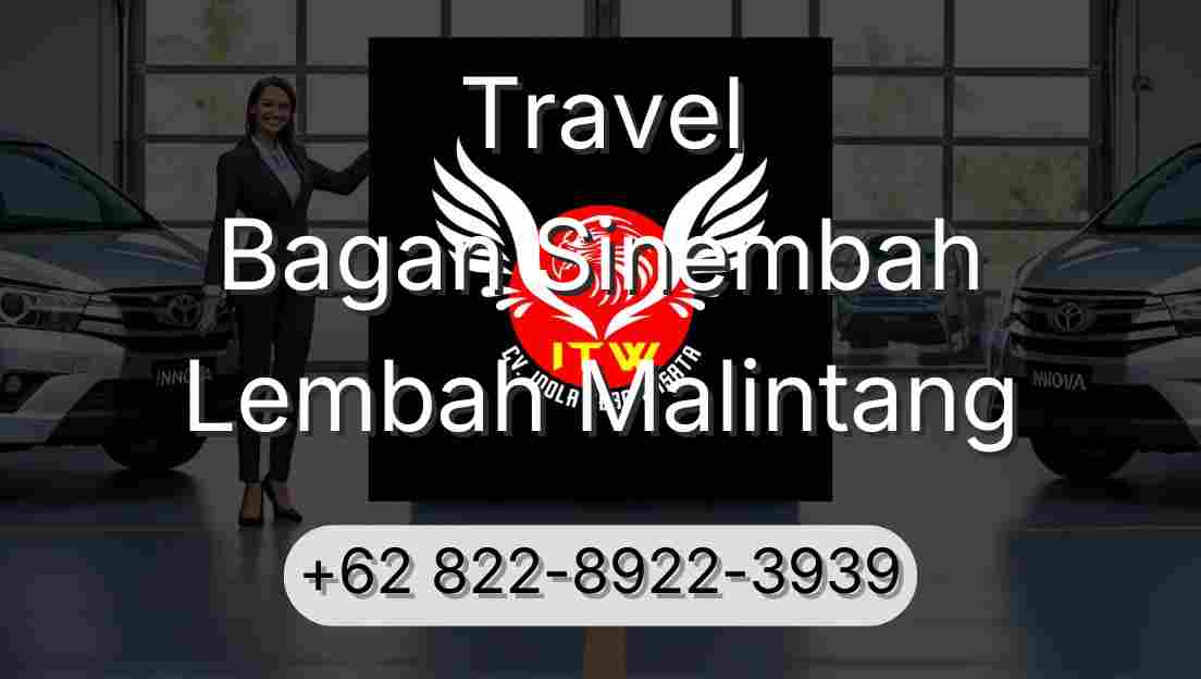 Travel Bagan Sinembah Lembah Malintang