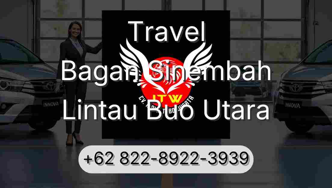Travel Bagan Sinembah Lintau Buo Utara