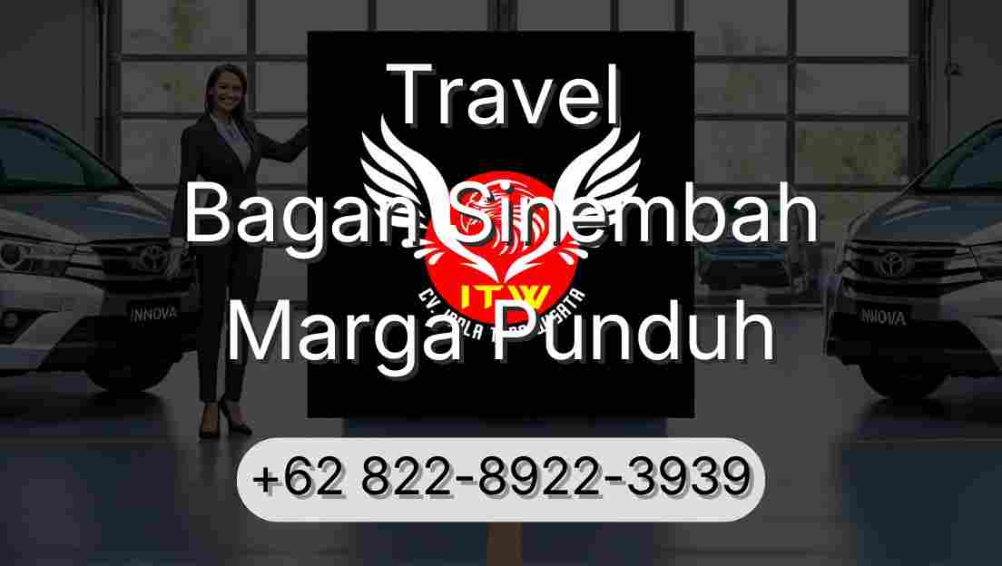 Travel Bagan Sinembah Marga Punduh