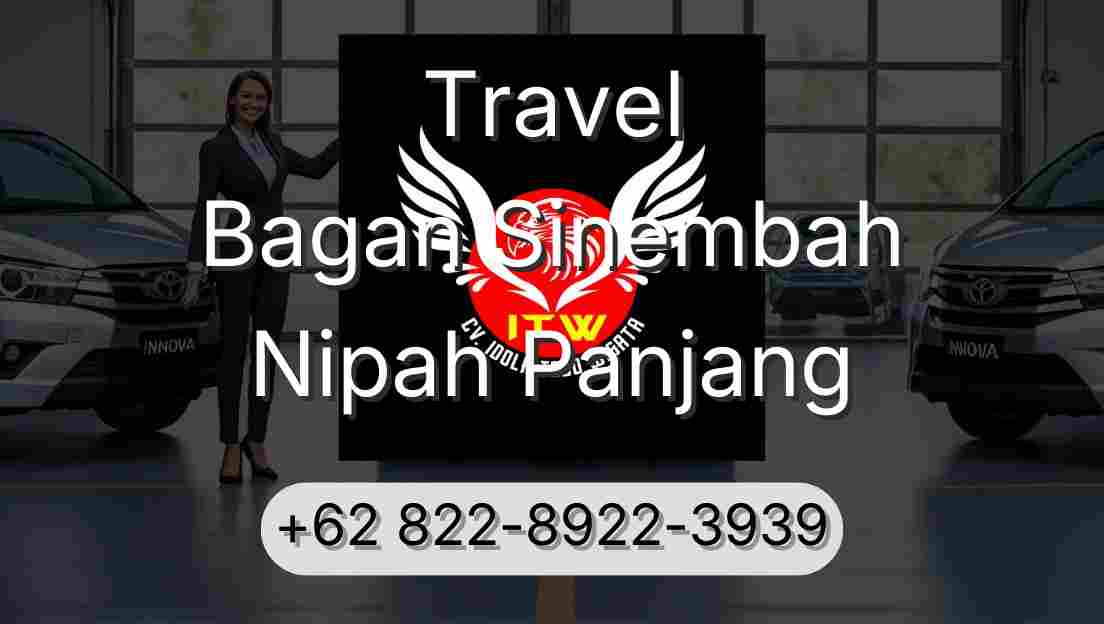 Travel Bagan Sinembah Nipah Panjang