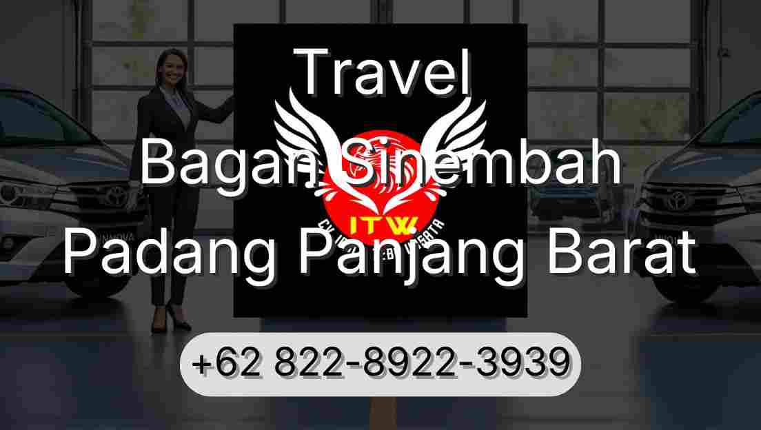Travel Bagan Sinembah Padang Panjang Barat