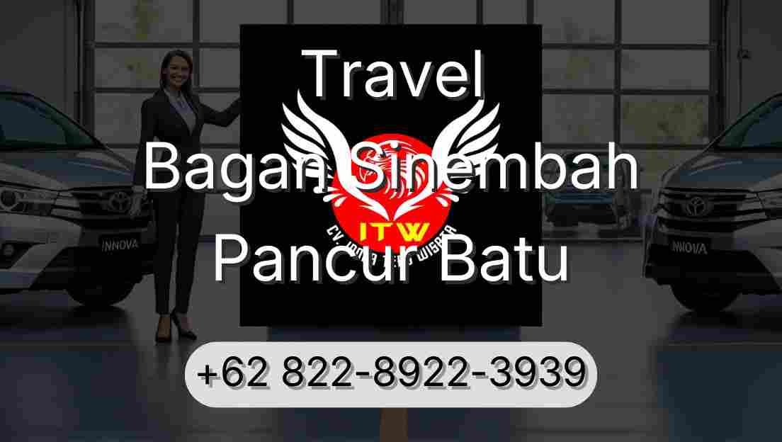 Travel Bagan Sinembah Pancur Batu