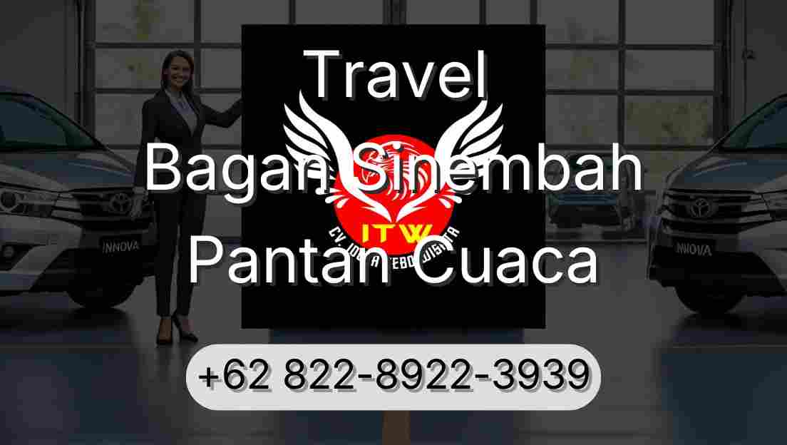 Travel Bagan Sinembah Pantan Cuaca