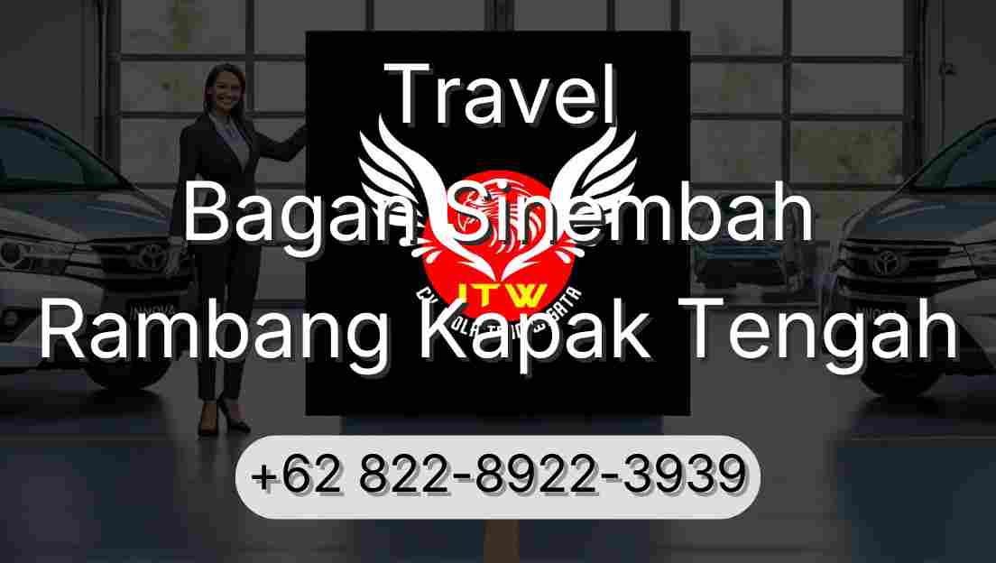 Travel Bagan Sinembah Rambang Kapak Tengah