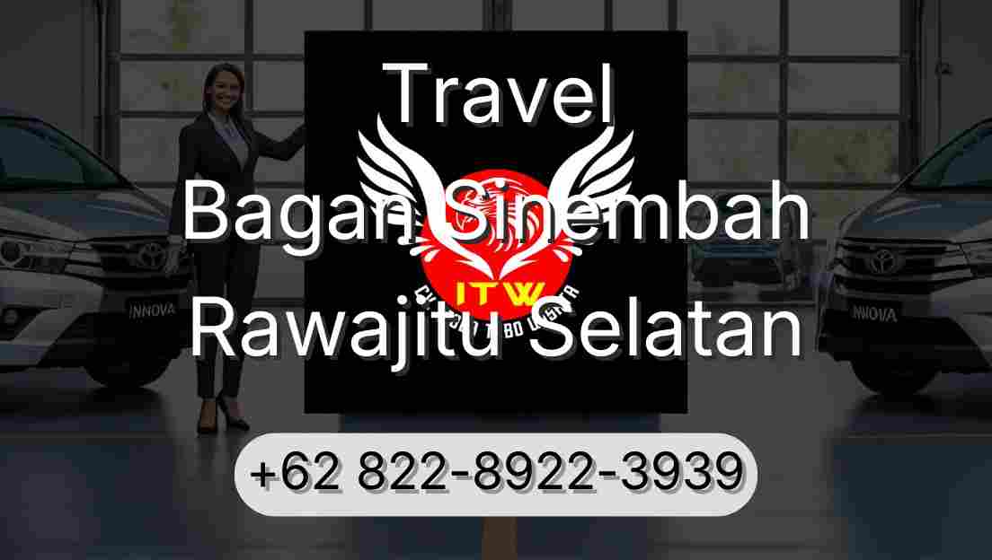 Travel Bagan Sinembah Rawajitu Selatan
