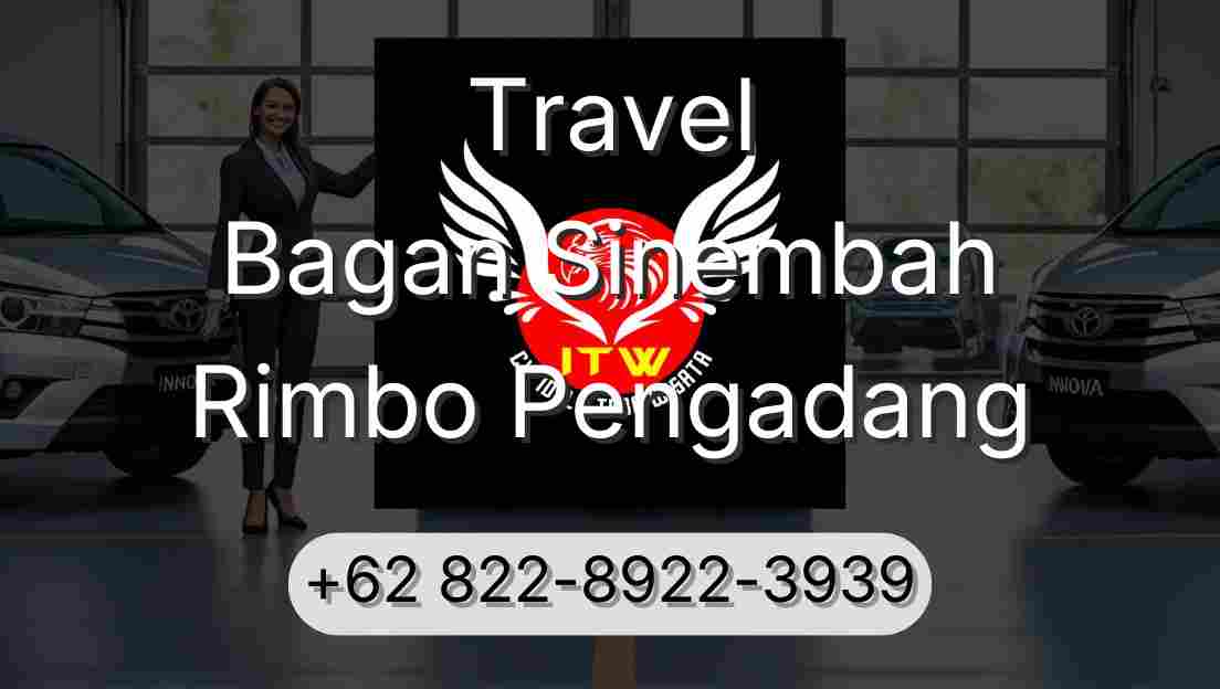 Travel Bagan Sinembah Rimbo Pengadang