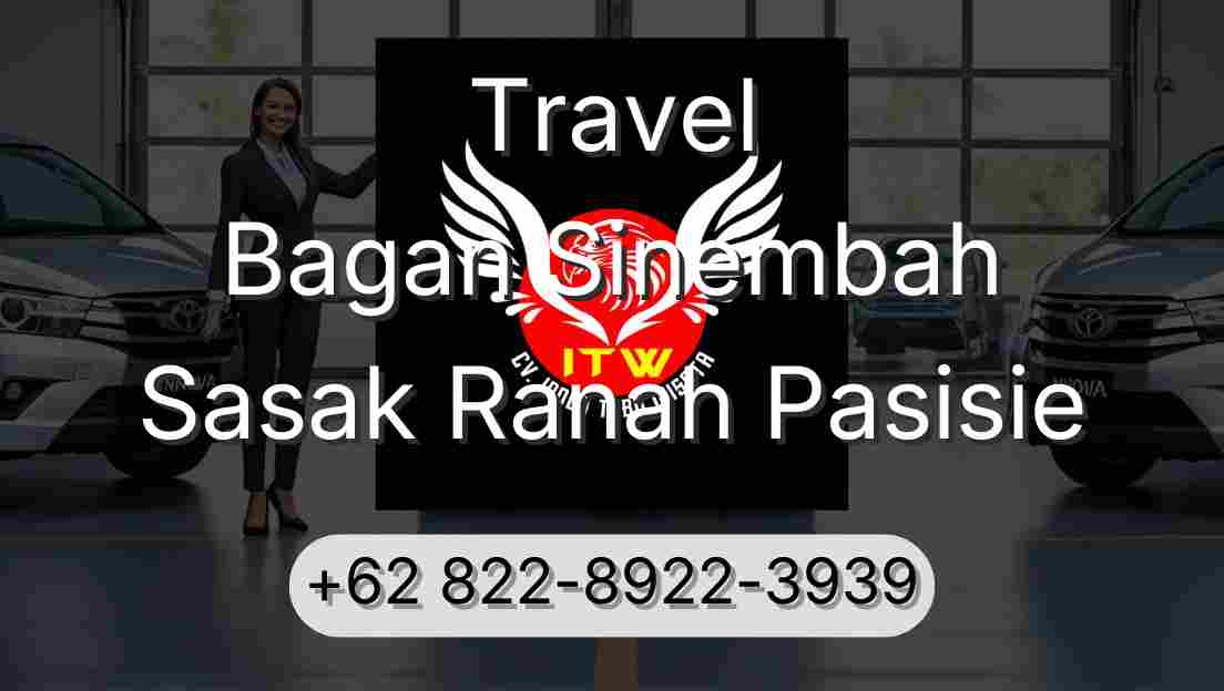 Travel Bagan Sinembah Sasak Ranah Pasisie