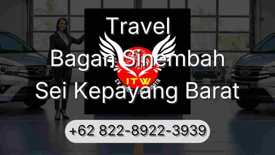 Travel Bagan Sinembah Sei Kepayang Barat