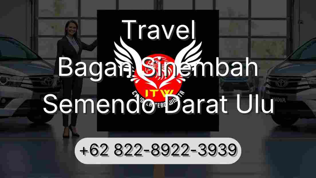 Travel Bagan Sinembah Semendo Darat Ulu