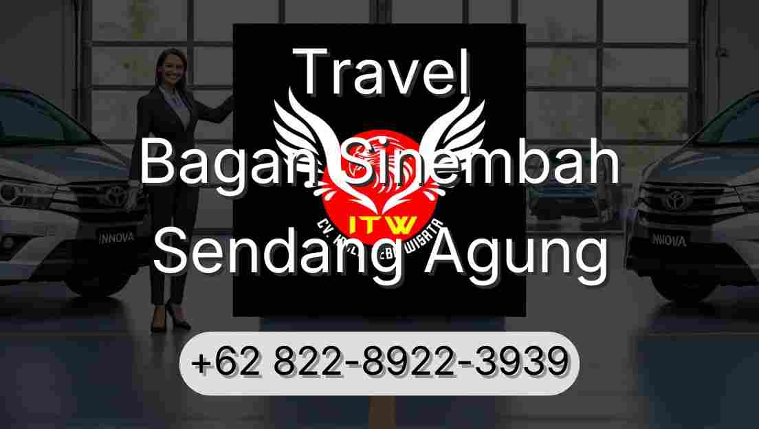 Travel Bagan Sinembah Sendang Agung