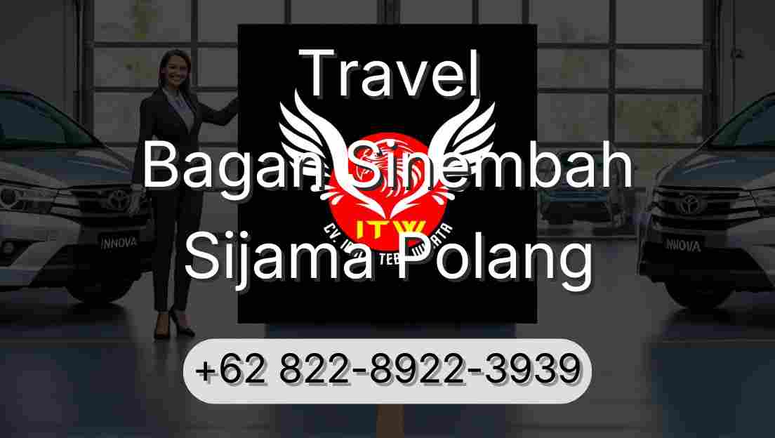Travel Bagan Sinembah Sijama Polang