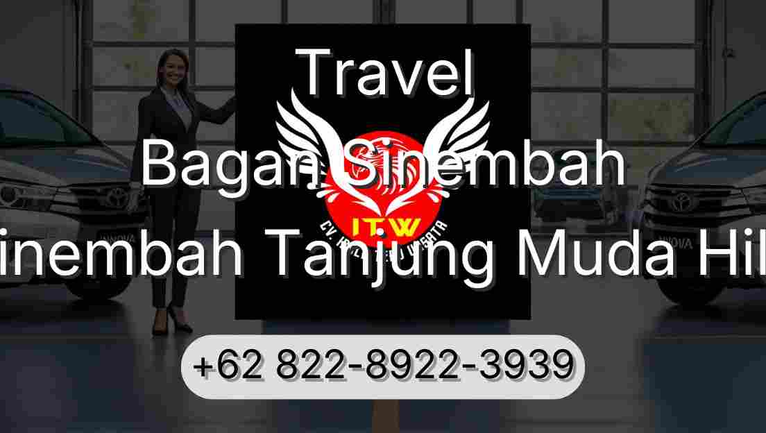 Travel Bagan Sinembah Sinembah Tanjung Muda Hilir