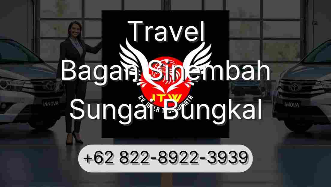 Travel Bagan Sinembah Sungai Bungkal