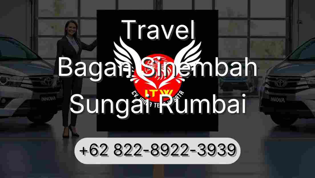 Travel Bagan Sinembah Sungai Rumbai
